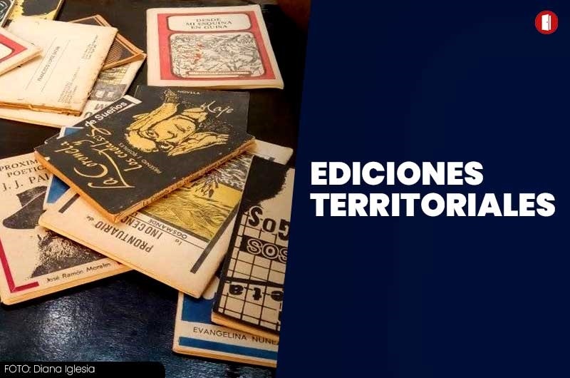 El Sistema de Ediciones Territoriales, otra idea de Fidel