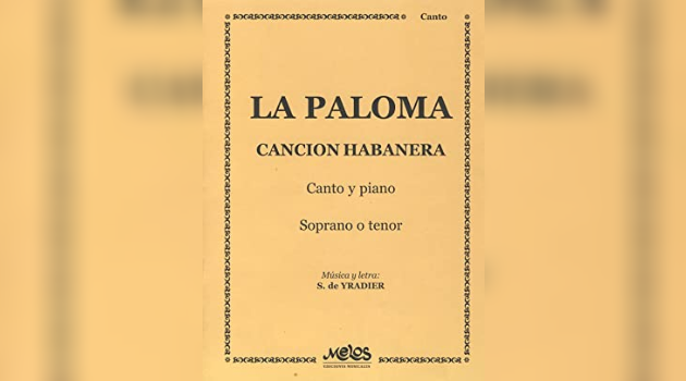 La Paloma. Habanera