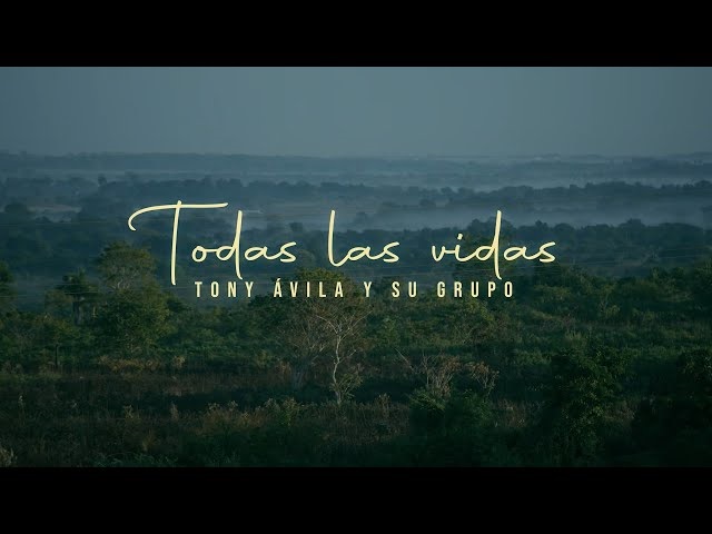 «Todas las vidas»: Tony Ávila estrena video clip