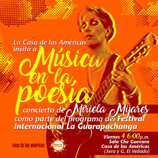 Música en la poesía, Miriela Mijares en Casa de las Américas