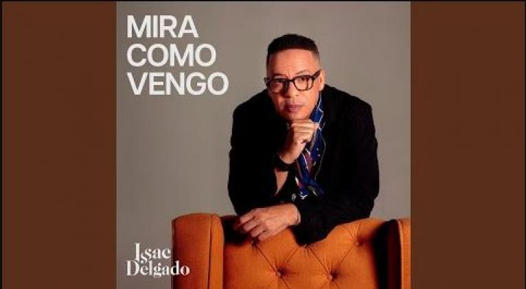 Issac Delgado asegura un nuevo comienzo en Mira cómo vengo