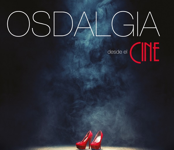 Osdalgia desde el cine