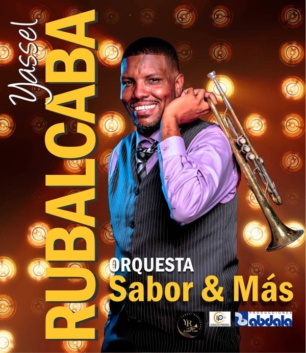Yassel Rubalcaba y su Orquesta Sabor y Más en el Pabellón Cuba